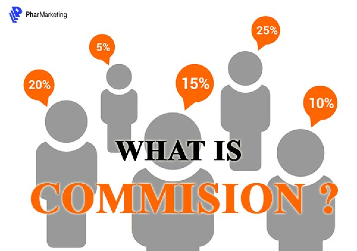 Commission là gì? Kế hoạch Commission hiệu quả trong Affiliate Marketing