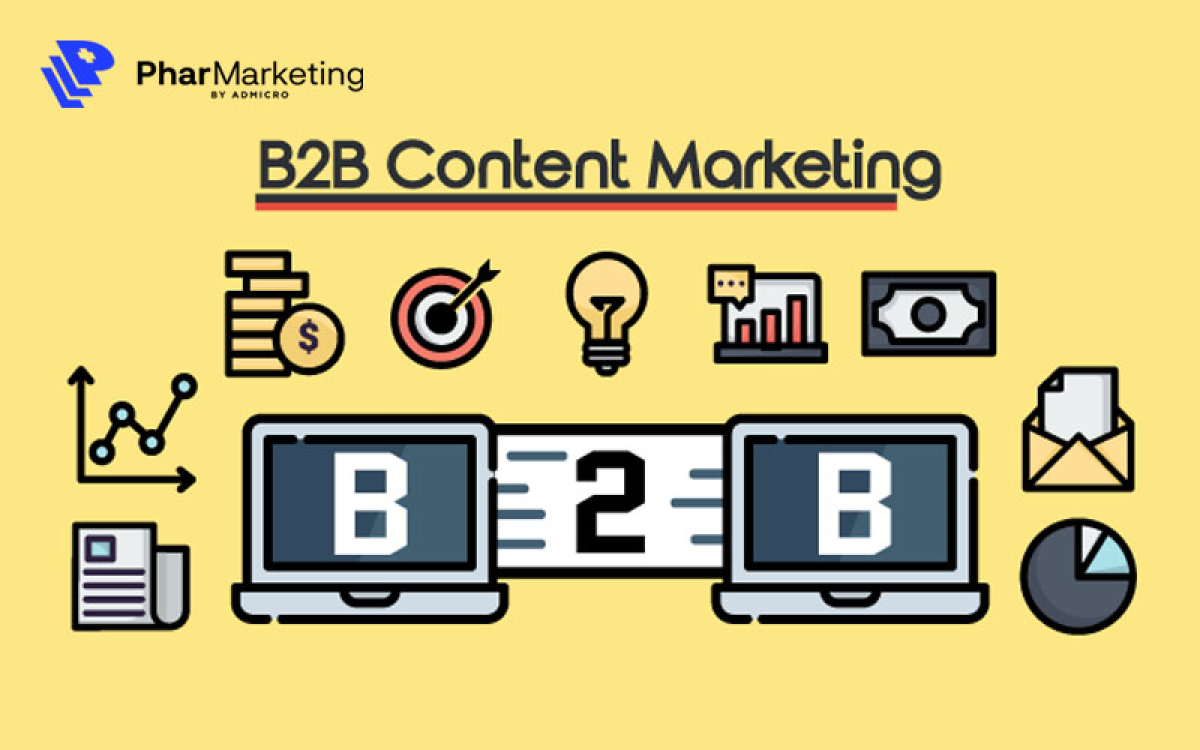 B2B content marketing là gì? 5 bước xây dựng chiến lược nội dung B2B đơn giản, hiệu quả