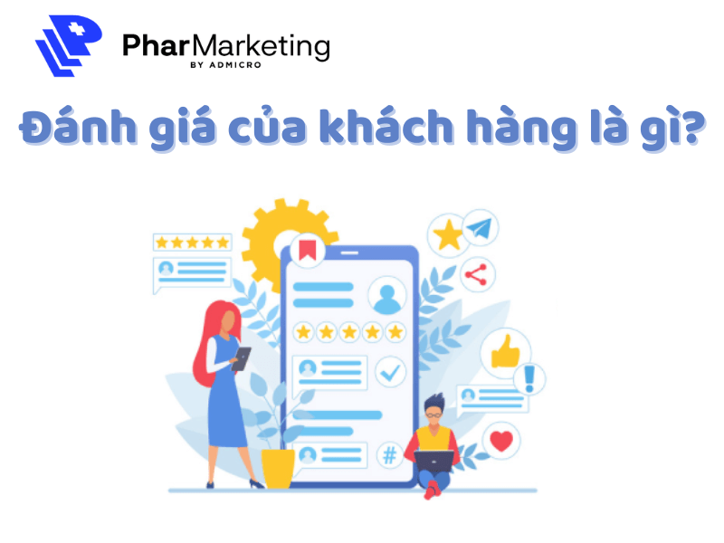Đánh giá của khách hàng là gì