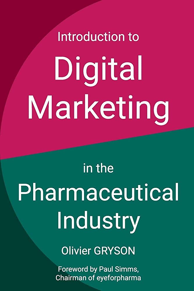 sách marketing dược phẩm - Introduction to Digital Marketing in the Pharmaceutical Industry